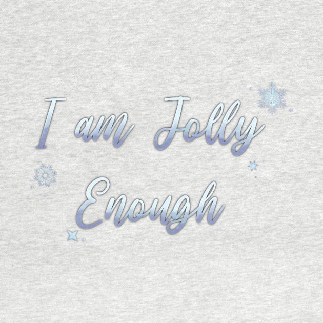 I Am JOLLY Enough by Hallmarkies Podcast Store